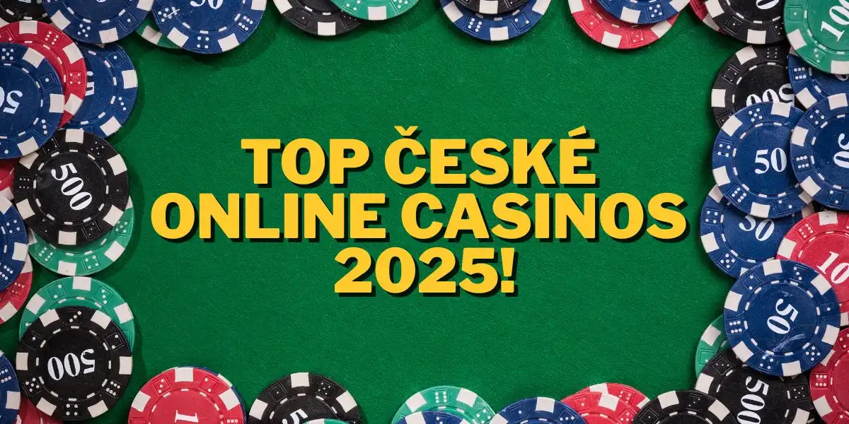 Online Casinos v Česku 2025 – Česká Kasina, Bonusy a Hodnocení